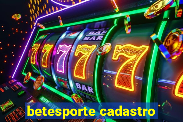 betesporte cadastro